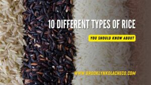 Different Types Of Rice